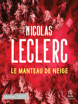 cover image of Le Manteau de neige